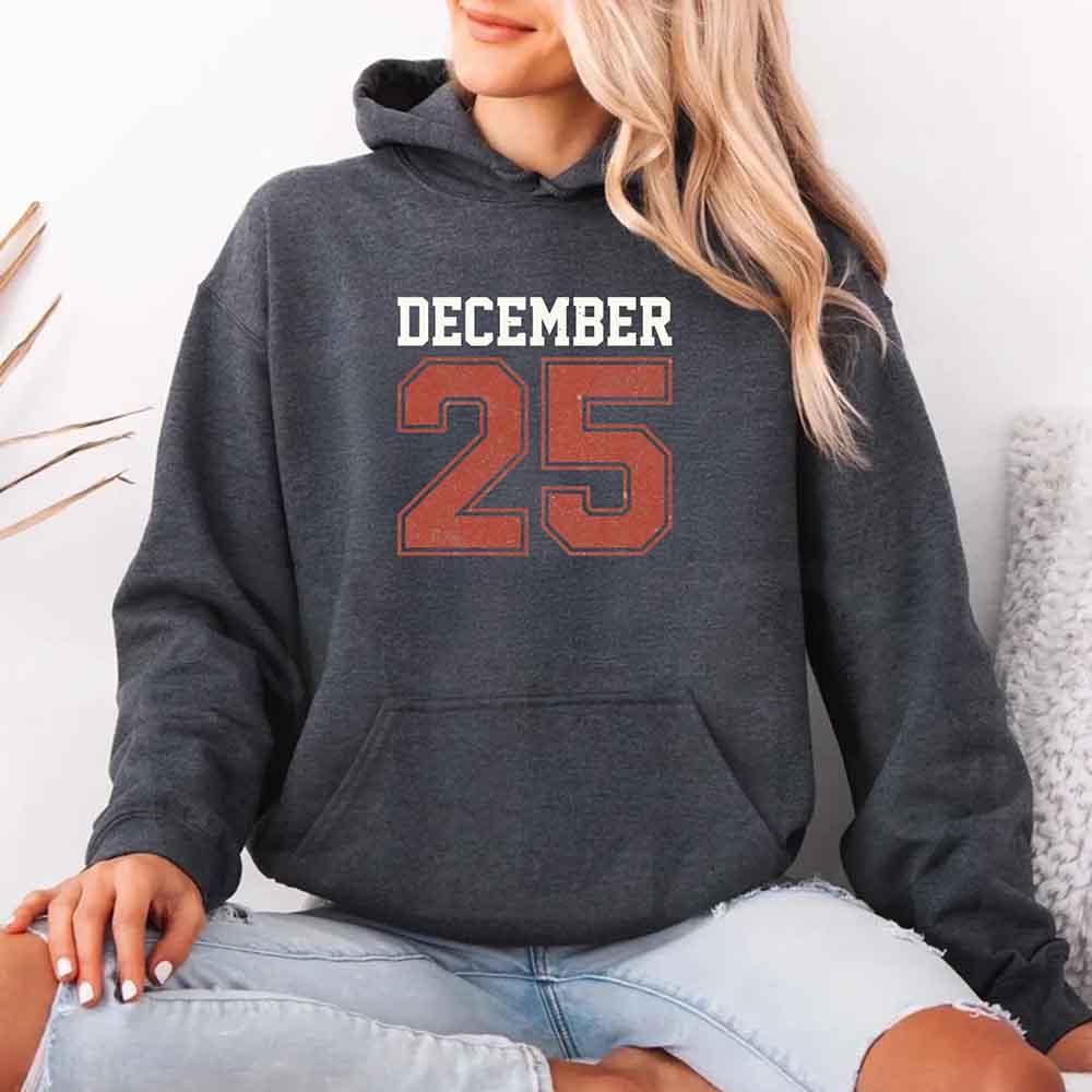 Retro Christmas Hoodie DECEMBER 25 โ Festive Holiday Wear